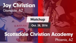 Matchup: Joy Christian vs. Scottsdale Christian Academy  2016