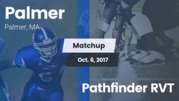 Matchup: Palmer vs. Pathfinder RVT  2017