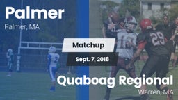 Matchup: Palmer vs. Quaboag Regional  2018