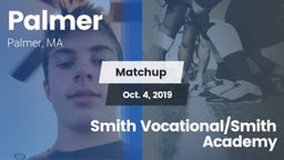 Matchup: Palmer vs. Smith Vocational/Smith Academy 2019