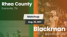 Matchup: Rhea County vs. Blackman  2017