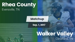 Matchup: Rhea County vs. Walker Valley  2017