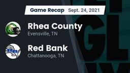 Recap: Rhea County  vs. Red Bank  2021