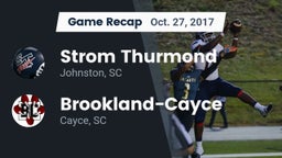 Recap: Strom Thurmond  vs. Brookland-Cayce  2017