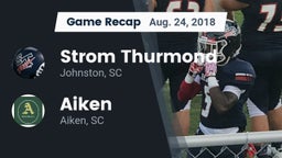 Recap: Strom Thurmond  vs. Aiken  2018