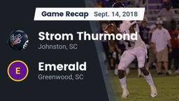 Recap: Strom Thurmond  vs. Emerald  2018