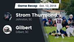 Recap: Strom Thurmond  vs. Gilbert  2018
