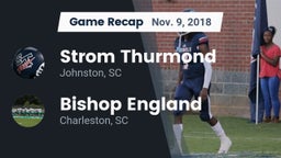 Recap: Strom Thurmond  vs. Bishop England  2018