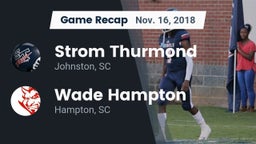 Recap: Strom Thurmond  vs. Wade Hampton  2018