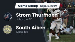 Recap: Strom Thurmond  vs. South Aiken  2019