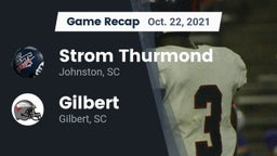 Recap: Strom Thurmond  vs. Gilbert  2021
