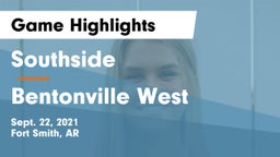 Southside  vs Bentonville West  Game Highlights - Sept. 22, 2021
