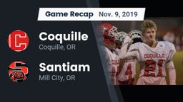 Recap: Coquille  vs. Santiam  2019