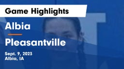 Albia  vs Pleasantville  Game Highlights - Sept. 9, 2023