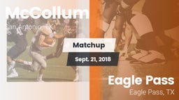 Matchup: McCollum vs. Eagle Pass  2018