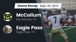 Recap: McCollum  vs. Eagle Pass  2019