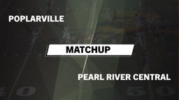 Matchup: Poplarville vs. Pearl River Central  2016