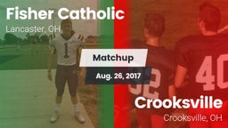Matchup: Fisher Catholic vs. Crooksville  2017