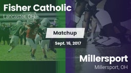 Matchup: Fisher Catholic vs. Millersport  2017