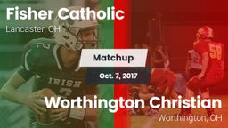 Matchup: Fisher Catholic vs. Worthington Christian  2017