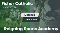 Matchup: Fisher Catholic vs. Reigning Sports Academy 2018