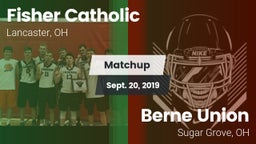 Matchup: Fisher Catholic vs. Berne Union  2019