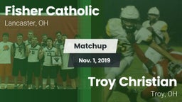 Matchup: Fisher Catholic vs. Troy Christian  2019
