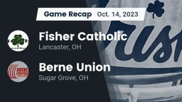 Recap: Fisher Catholic  vs. Berne Union  2023