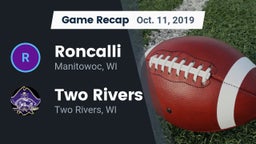 Recap: Roncalli  vs. Two Rivers  2019