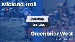 Matchup: Midland Trail vs. Greenbrier West  2017