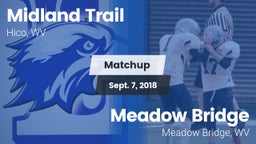 Matchup: Midland Trail vs. Meadow Bridge  2018