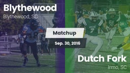 Matchup: Blythewood vs. Dutch Fork  2016