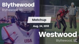 Matchup: Blythewood vs. Westwood  2018