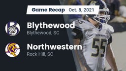 Recap: Blythewood  vs. Northwestern  2021