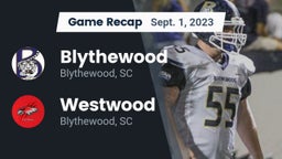 Recap: Blythewood  vs. Westwood  2023
