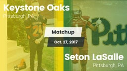 Matchup: Keystone Oaks vs. Seton LaSalle  2017