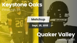 Matchup: Keystone Oaks vs. Quaker Valley  2018