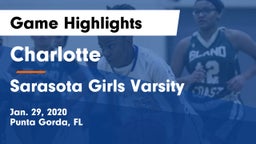 Charlotte  vs Sarasota  Girls Varsity Game Highlights - Jan. 29, 2020