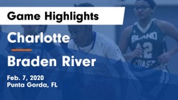 Charlotte  vs Braden River  Game Highlights - Feb. 7, 2020