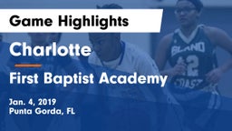 Charlotte  vs First Baptist Academy  Game Highlights - Jan. 4, 2019