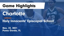 Charlotte  vs Holy Innocents' Episcopal School Game Highlights - Nov. 22, 2021