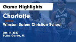 Charlotte  vs Winston Salem Christian School Game Highlights - Jan. 8, 2022