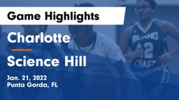 Charlotte  vs Science Hill  Game Highlights - Jan. 21, 2022
