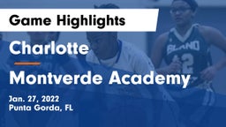 Charlotte  vs Montverde Academy Game Highlights - Jan. 27, 2022