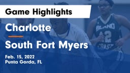 Charlotte  vs South Fort Myers  Game Highlights - Feb. 15, 2022