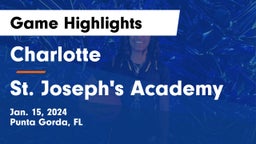 Charlotte  vs St. Joseph's Academy Game Highlights - Jan. 15, 2024