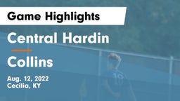 Central Hardin  vs Collins  Game Highlights - Aug. 12, 2022