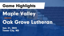 Maple Valley  vs Oak Grove Lutheran  Game Highlights - Jan. 31, 2023