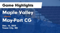 Maple Valley  vs May-Port CG  Game Highlights - Dec. 16, 2023