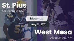 Matchup: St. Pius vs. West Mesa  2017